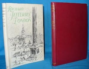 Image du vendeur pour Richard Jeffries' London mis en vente par Alhambra Books
