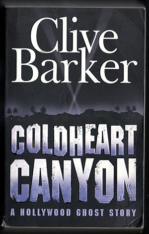 Image du vendeur pour Coldheart Canyon - a Hollywood Ghost Story mis en vente par Riley Books