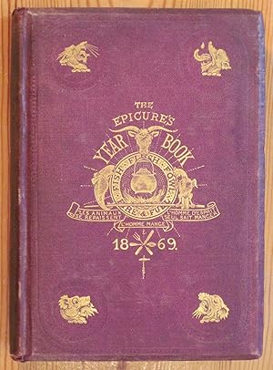 The Epicure's Year Book for 1869. Second Year