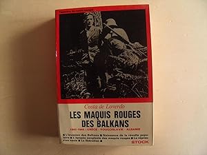 Seller image for LES MAQUIS ROUGES DES BALKANS for sale by Le temps retrouv