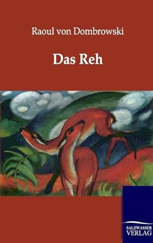 Seller image for Das Reh for sale by AHA-BUCH GmbH
