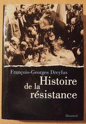 Image du vendeur pour Histoire De La Resistance mis en vente par Domifasol