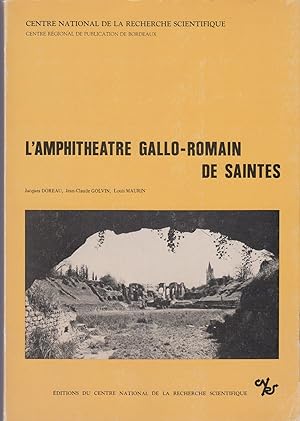 Bild des Verkufers fr L'Amphithatre Gallo-Romain de Saintes zum Verkauf von CANO