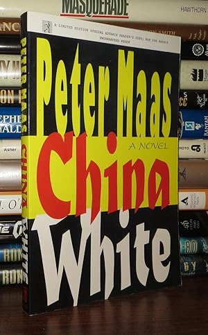 Seller image for CHINA WHITE for sale by Rare Book Cellar