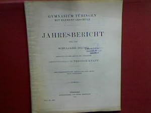 Imagen del vendedor de Schulnachrichten (nebst Chronik der Anstalt). - in : Jahresbericht ber das Gymnasium und die Elementarschule zu Tbingen fr das Schuljahr 1912/13 (Progr.Nr. 850) a la venta por books4less (Versandantiquariat Petra Gros GmbH & Co. KG)