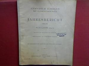 Imagen del vendedor de Schulnachrichten (nebst kleiner Geschichte der Anstalt) - in : Jahresbericht des Gymnasiums mit Elementarschule zu Tbingen fr das Schuljahr 1914/15 (Progr.Nr. 869) a la venta por books4less (Versandantiquariat Petra Gros GmbH & Co. KG)