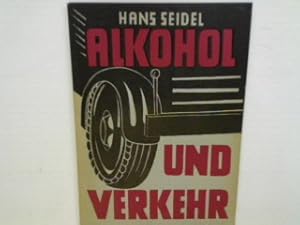 Bild des Verkufers fr Alkohol und Verkehr. zum Verkauf von books4less (Versandantiquariat Petra Gros GmbH & Co. KG)