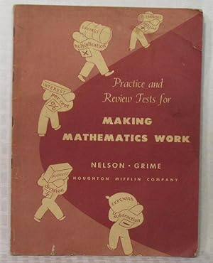 Seller image for MAKING MATHEMATICS WORK - Practice and Review Tests for sale by you little dickens