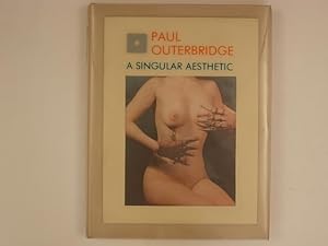 Paul Outerbridge A singular Aesthetic Photographs & Drawings 1921-1941 A Catalogue Raisonné