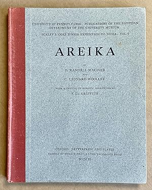 Imagen del vendedor de Areika. With a Chapter on Meroitic Inscriptions by F. Ll. Griffith a la venta por Meretseger Books