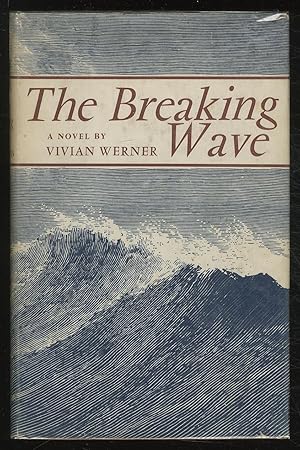 Seller image for The Breaking Wave for sale by Between the Covers-Rare Books, Inc. ABAA