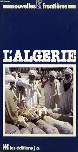 Bild des Verkufers fr L'ALGERIE zum Verkauf von Le-Livre