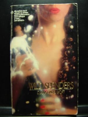 Imagen del vendedor de WILD SPENDERS a la venta por The Book Abyss