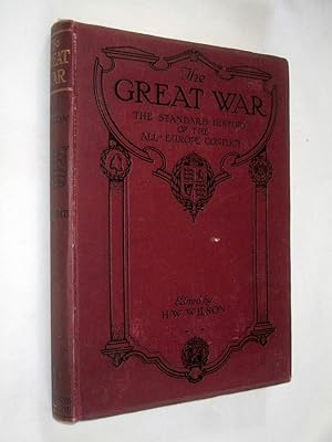 The Great War, Volume 5. The Standard History of the All-Europe Conflict.