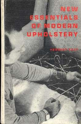 Seller image for New Essentials of Modern Upholstery. for sale by Joseph Valles - Books