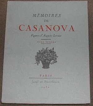 Mémoires de Casanova de Seingalt, écrits par lui-même.