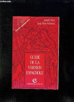 Seller image for GUIDE DE LA VERSION ESPAGNOLE. 7em EDITION. for sale by Le-Livre