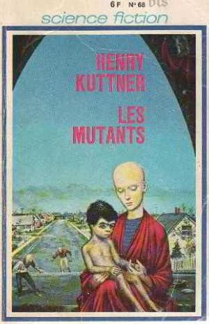 Seller image for Les mutants for sale by librairie philippe arnaiz