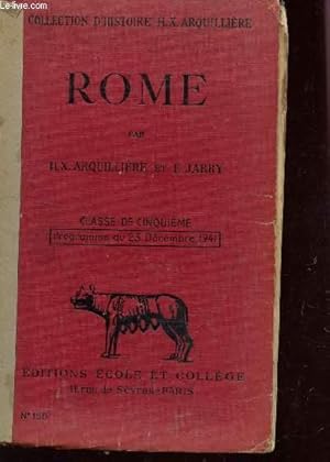 Seller image for ROME - CLASSE DE CINQUIEME / COLLECTION D'HISTOIRE DE L'ENSEIGNEMENT SECONDAIRE - PROGRAMME DU 23 DECEMBRE 1941. for sale by Le-Livre