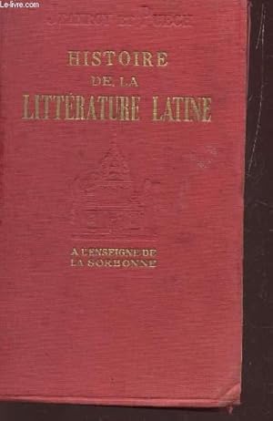 Bild des Verkufers fr HISTOIRE DE LA LITTERATURE LATINE. zum Verkauf von Le-Livre