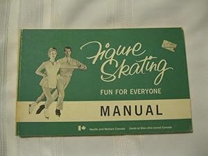 Figure Skating Fun for Everyone Manual