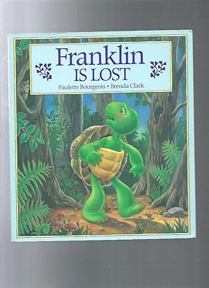 Imagen del vendedor de Franklin Is Lost a la venta por ODDS & ENDS BOOKS