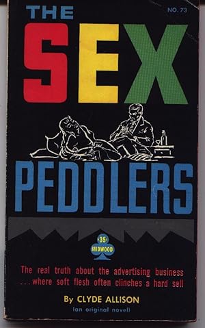 Bild des Verkufers fr The Sex Peddlers zum Verkauf von West Portal Books