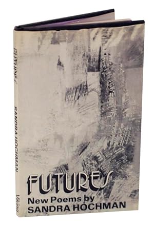 Bild des Verkufers fr Futures: New Poems zum Verkauf von Jeff Hirsch Books, ABAA