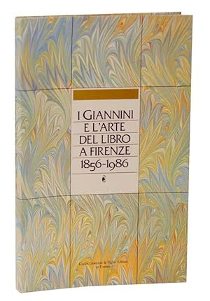 Imagen del vendedor de I Giannini E l'arte Del Libro a Firenze, 1856-1986 a la venta por Jeff Hirsch Books, ABAA