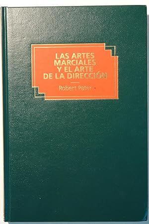 Immagine del venditore per Las Artes Marciales y el Arte de la Direccin. Vol. 45 venduto da NOMBELA LIBROS USADOS