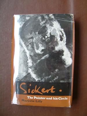 Imagen del vendedor de Sickert: The Painter and His Circle a la venta por Beach Hut Books