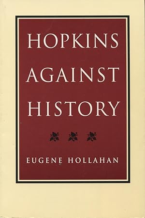 Image du vendeur pour Hopkins Against History mis en vente par Kenneth A. Himber