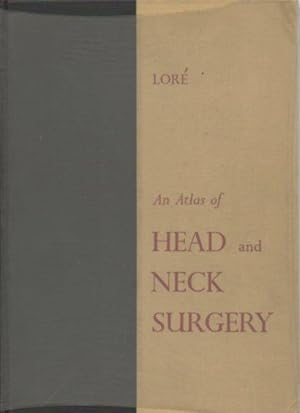 Imagen del vendedor de An Atlas of Head and Neck Surgery a la venta por Bookfeathers, LLC