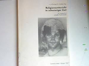 Immagine del venditore per Religionsunterricht in schwieriger Zeit - ein Lesebuch zu aktuellen Kontroversen. venduto da books4less (Versandantiquariat Petra Gros GmbH & Co. KG)