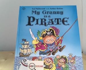 Seller image for My Granny is a Pirate for sale by ABC Versand e.K.