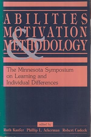 Immagine del venditore per Abilities, Motivation and Methodology: The Minnesota Symposium on Learning and Individual Differences venduto da Jonathan Grobe Books