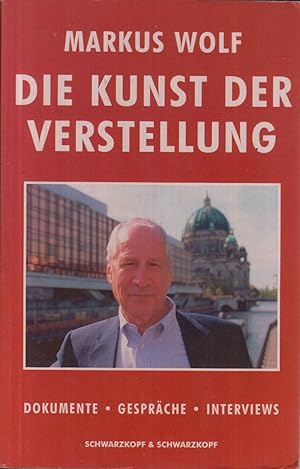 Seller image for Die Kunst Der Verstellung. - Dokumente, Gesprche, Interviews. for sale by Jonathan Grobe Books