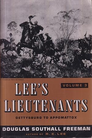 Bild des Verkufers fr Lee's Lieutenants, Vol. 3: Gettysburg to Appomattox zum Verkauf von Jonathan Grobe Books