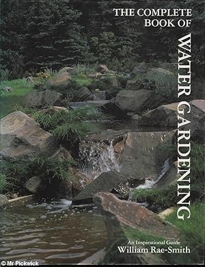 Image du vendeur pour The Complete Book of Water Gardening mis en vente par Mr Pickwick's Fine Old Books