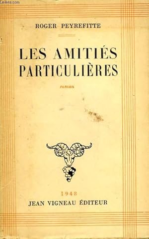 Image du vendeur pour LES AMITIES PARTICULIERES mis en vente par Le-Livre