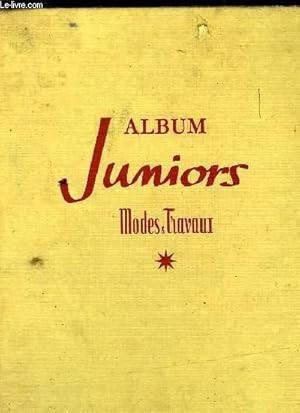 Imagen del vendedor de ALBUM JUNIORS MODES & TRAVAUX a la venta por Le-Livre