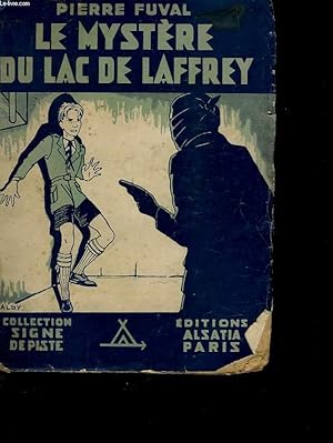 Bild des Verk�ufers f�r LE MYSTERE DU LAC DE LAFFREY zum Verkauf von Le-Livre