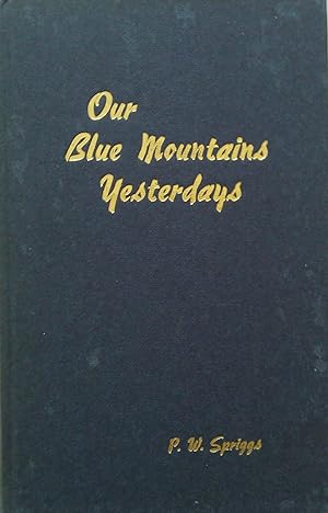 Our Blue Mountains Yesterdays.