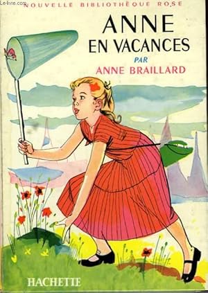 Seller image for ANNE EN VACANCES for sale by Le-Livre