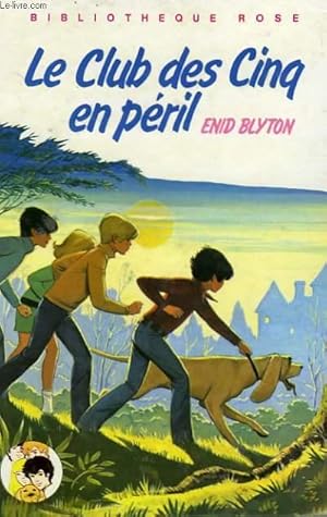 Image du vendeur pour LE CLUB DES CINQ EN PERIL mis en vente par Le-Livre