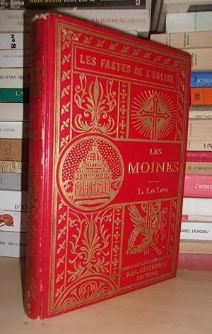 Seller image for LES FASTES DE L'EGLISE n14 : Les Moines for sale by Planet's books