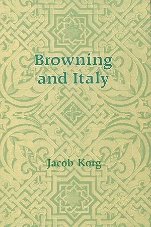 Bild des Verkufers fr Browning and Italy zum Verkauf von Kenneth A. Himber