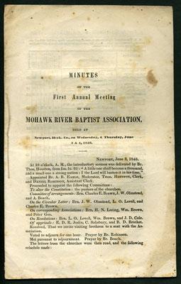 Minutes of the First Annual Meeting of the Mohawk River Baptist Association, held at Newport, Her...