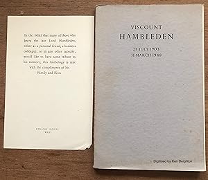 Image du vendeur pour Viscount Hambledon 25 July 1903 - 31 March 1948 An Anthology Of Appreciations [ Published For Private Circulation Includes Printed Compliments Slip ]. EXTREMELY SCARCE mis en vente par Deightons