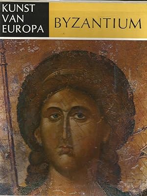 Kunst van Europa - Byzantium - DEe Byzantijnse kunst in de Middeleeuwen (van de 8ste tot de 15de ...